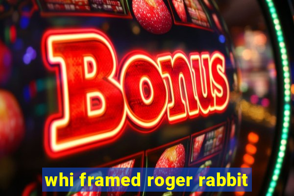 whi framed roger rabbit